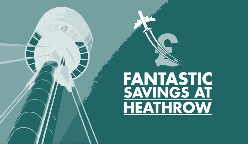 Savings at Heathrow